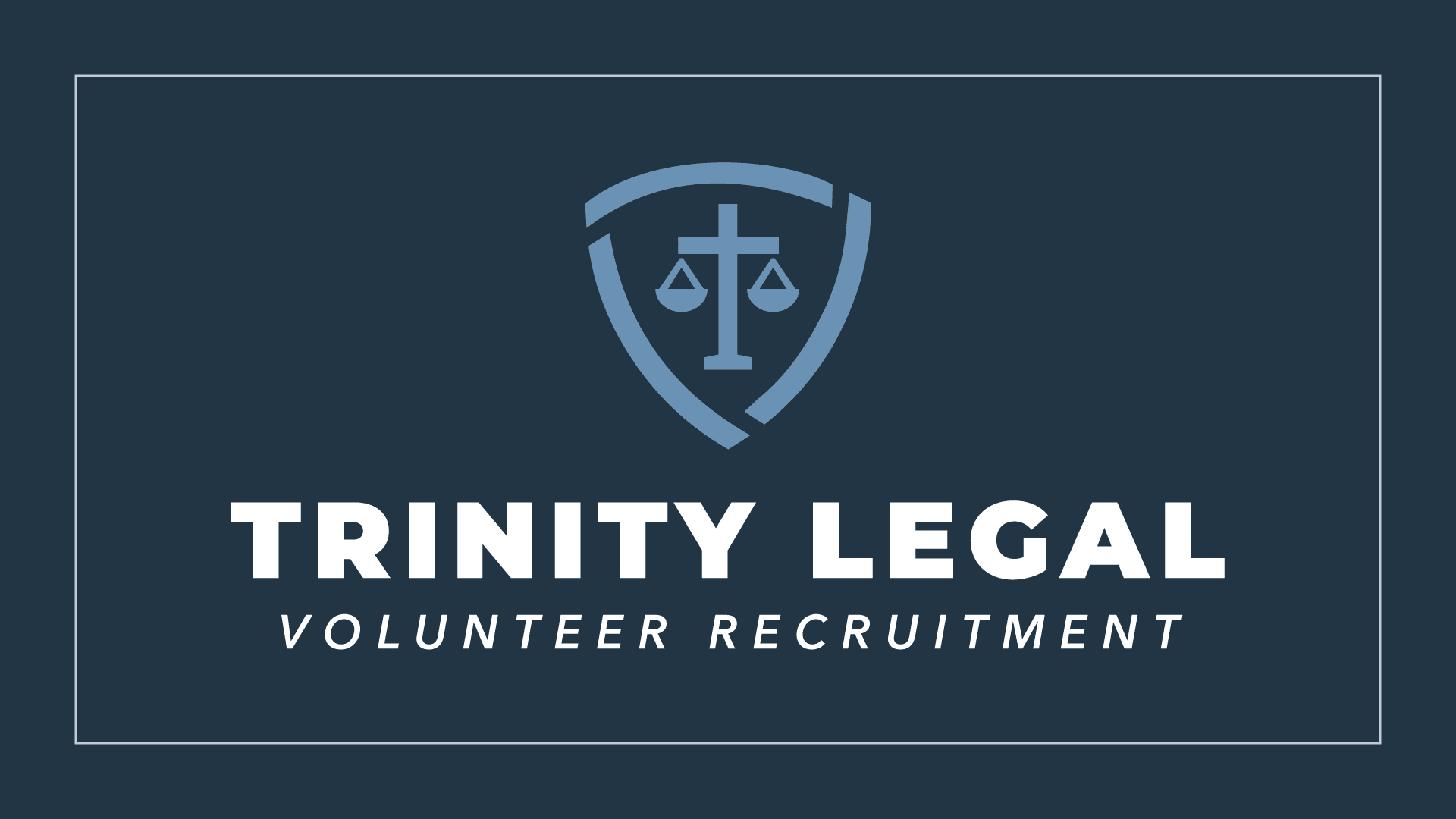 Trinity Legal Volunteer Info Meeting