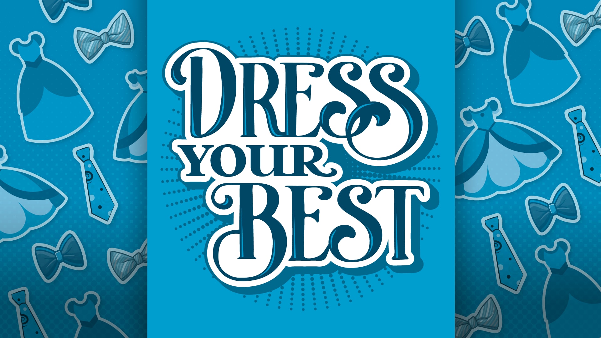 Dress Your Best
