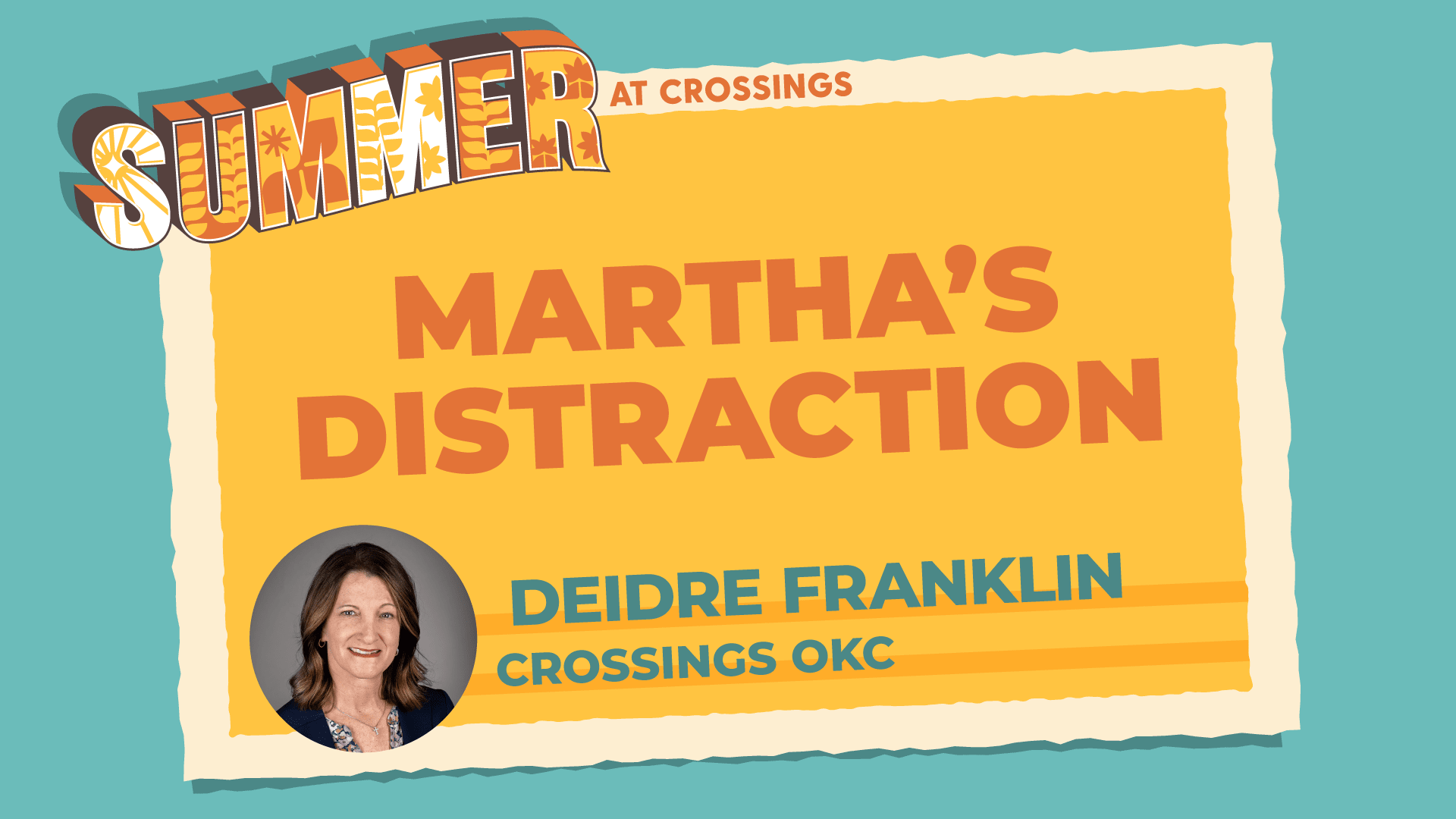 Martha’s Distraction