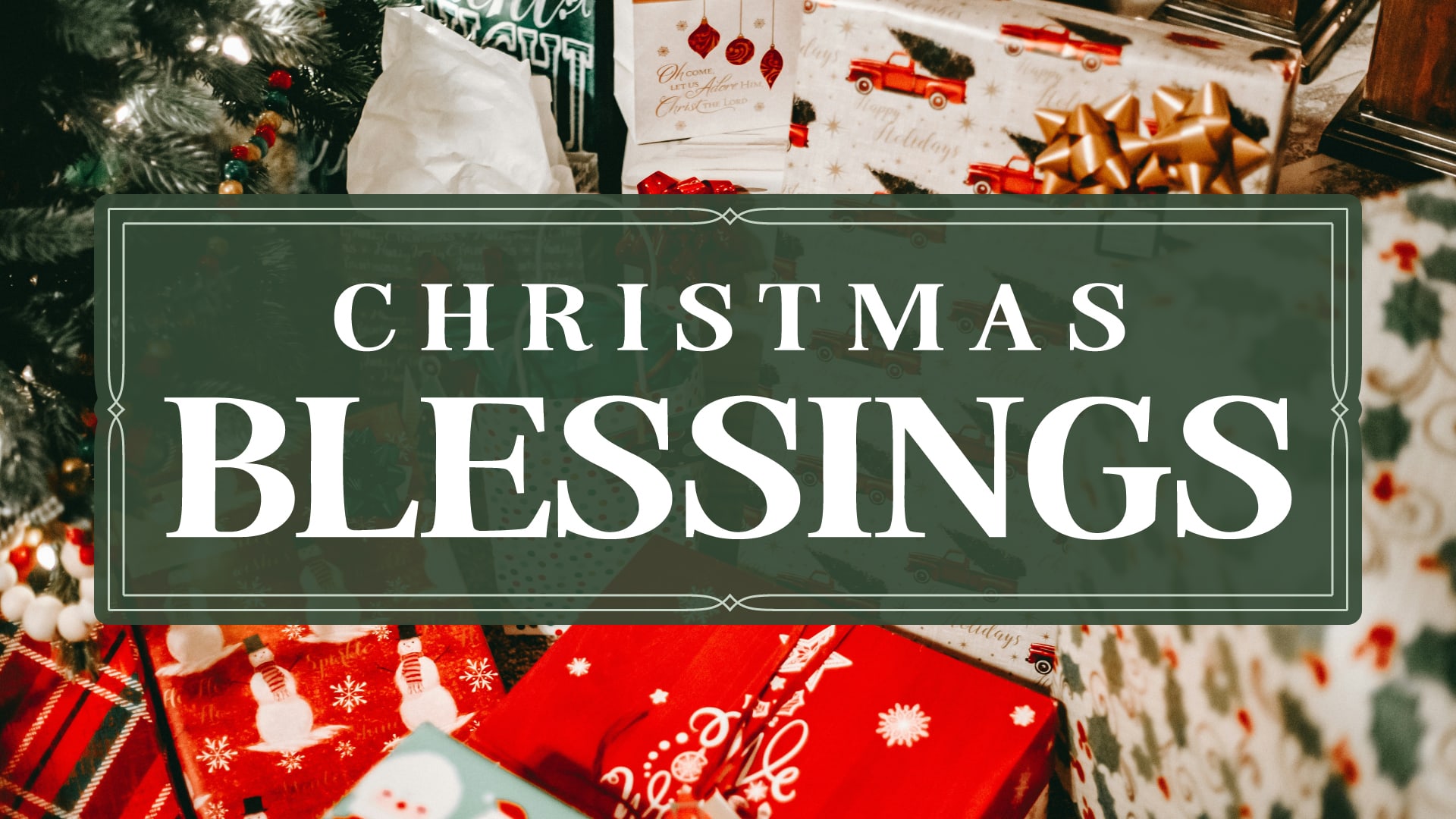Christmas Blessings