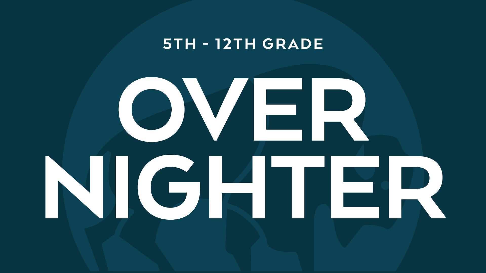 Center Students Overnighter