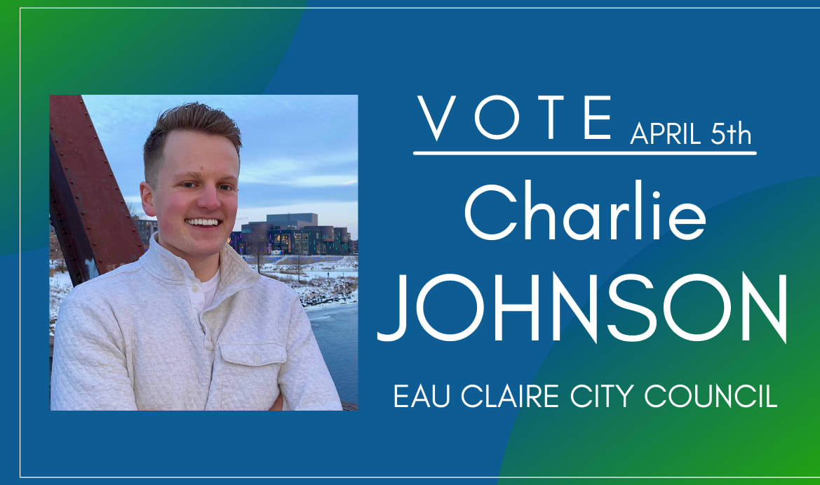 For a Vibrant, Sustainable, and Affordable Eau Claire