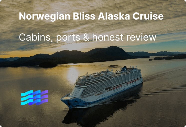 Norwegian Bliss Alaska Cruise: Cabins, Ports & Honest Review