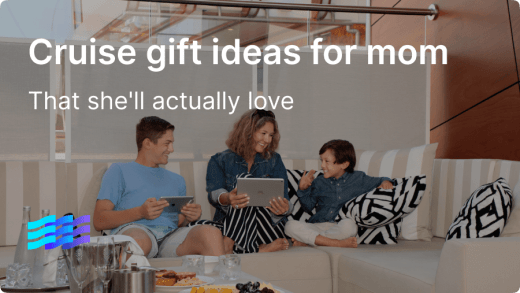 Cruise gift ideas for mom that she'll actually love 