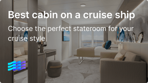 Best cabin on a cruise ship – How to choose the perfect stateroom for your cruise style