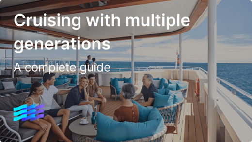 How to cruise with multiple generations