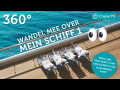 360° | Wandel mee over Mein Schiff 1 (TUI Cruises)
