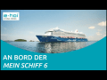 Mein Schiff 6 - Kreuzfahrt mit TUI Cruises