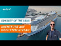 Odyssey of the Seas im Mittelmeer - Kreuzfahrt der Superlative!