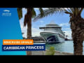 Een cruise met de Caribbean Princess naar Málaga en Cartagena (Princess Cruises)