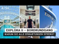 Eine Woche EXPLORA II Luxus