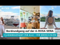 Bordrundgang auf der A-ROSA SENA