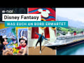 Disney Fantasy: So magisch ist eine Kreuzfahrt wirklich!