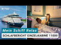 <i>Mein Schiff Relax</i> – Einzelkabine im Test