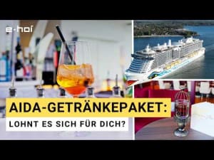AIDA Getr&auml;nkepakete &ndash; Lohnt es sich f&uuml;r dich? e-hoi stellt vor