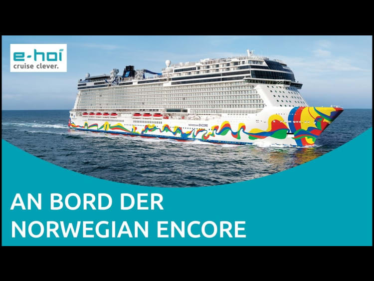 e-hoi an Bord der Norwegian Encore - Kreuzfahrt auf einem neuen Level
