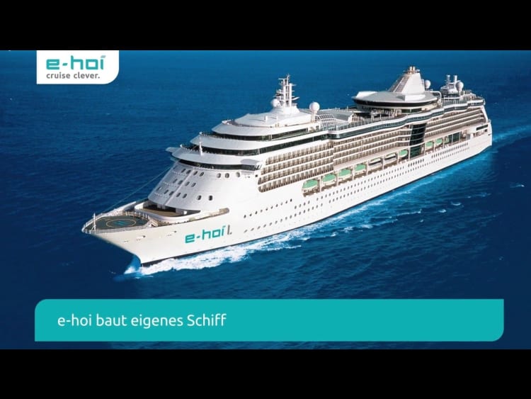 Breaking News: e-hoi baut eigenes Kreuzfahrtschiff!