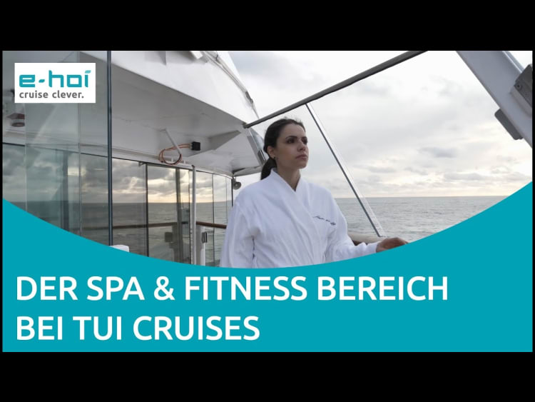 Der Spa & Fitness Bereich bei TUI Cruises