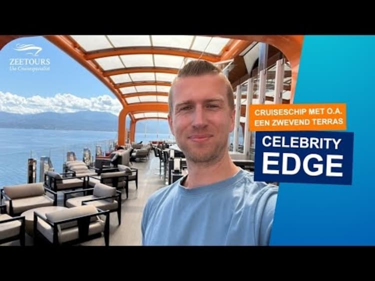 Eindeloos genieten op de Celebrity Edge (Celebrity Cruises)