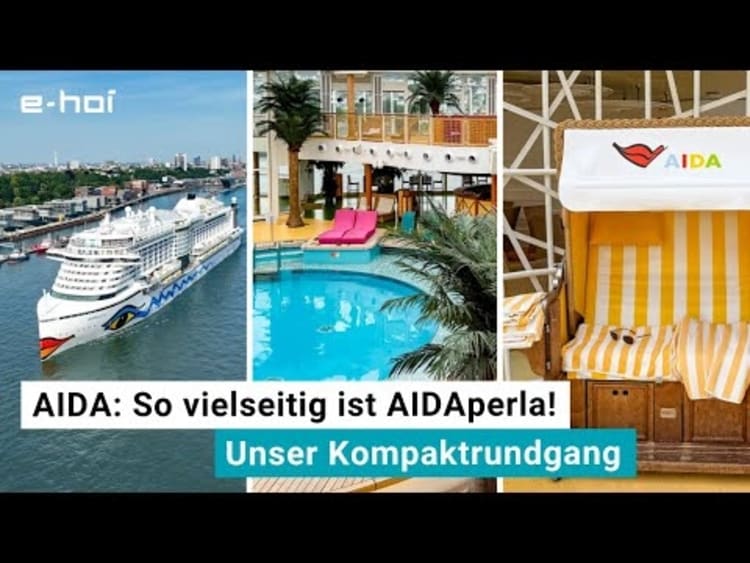 Neuer AIDA Bordrundgang: So vielseitig ist AIDAperla