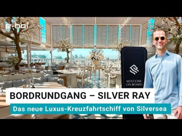 Silver Ray &ndash; Ultimativer Luxus & Ultra-All-Inclusive mit Silversea