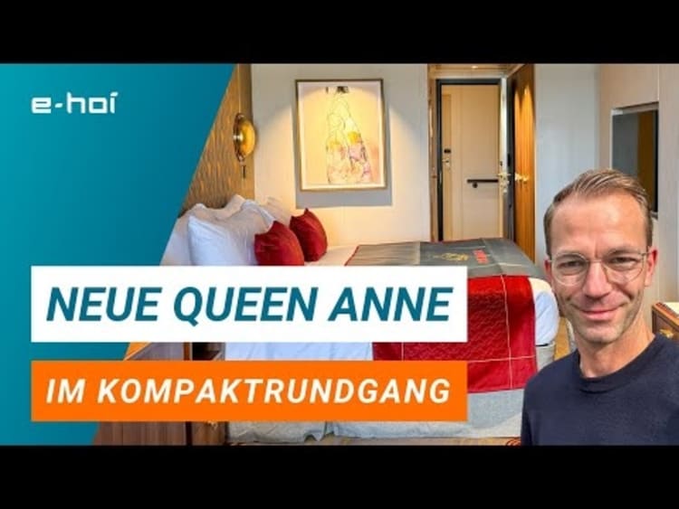 Queen Anne von Cunard Kreuzfahrten im Kompaktrundgang