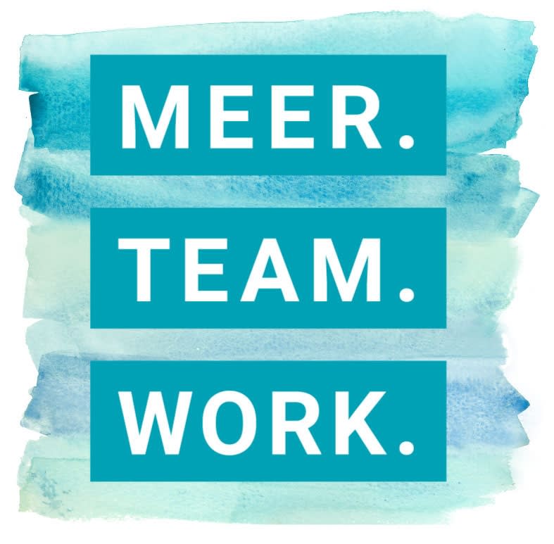 Unser Motto: Meer Team Work