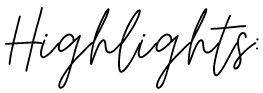 Highlights