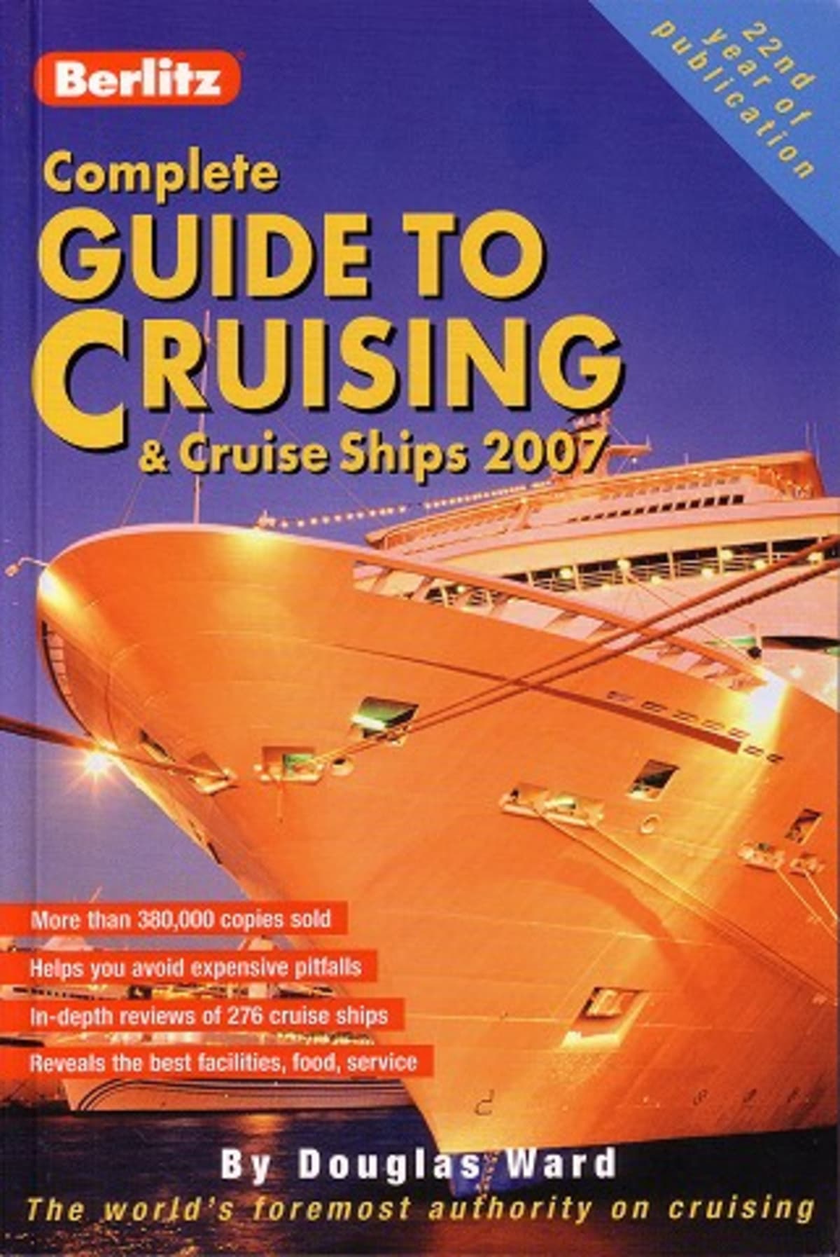 船の本 「Complete GUIDE TO CRUISING & Cruise Ships 2007」