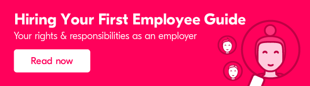 Hiring your first employee - Everything you need to know