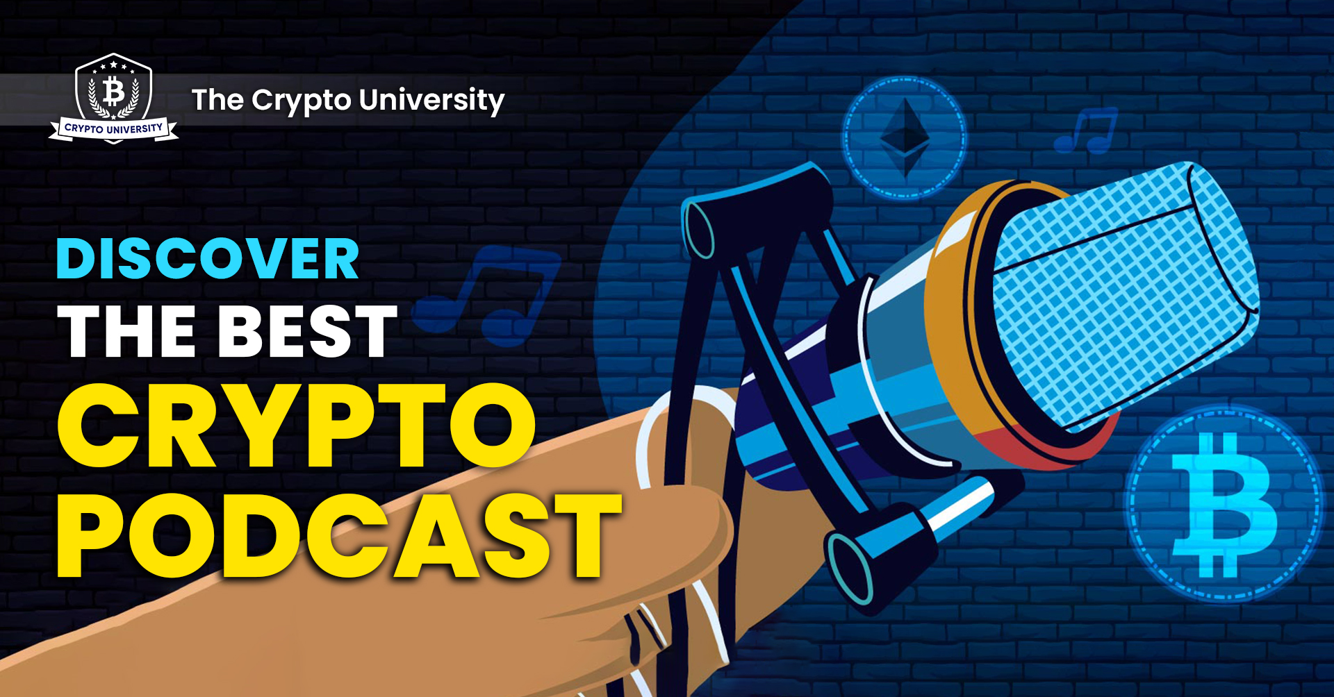 Discover The Best Crypto Podcast For The Latest Crypto Updates | Crypto  University