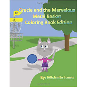 Gracie and the Marvelous Metal Basket Coloring Book - Coloring Book