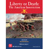 Liberty or Death: The American Insurrection