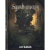 Symbaroum: Core Rulebook Symbaroum: Core Rulebook