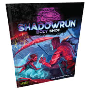 Shadowrun 6th Edition: Body Shop Thumb Nail