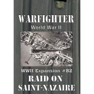 Warfighter: WWII Expansion #82 - Raid on Saint-Nazaire Thumb Nail