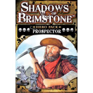 Shadows of Brimstone: Prospector Hero Pack Thumb Nail