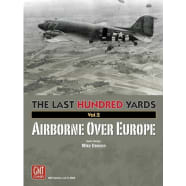 The Last Hundred Yards Volume 2: Airborne Over Europe Thumb Nail