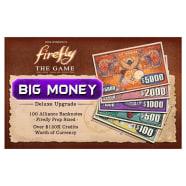 Firefly The Game: Big Money Deluxe Accessory Thumb Nail