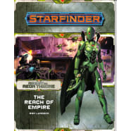 Starfinder Adventure Path 7: Against the Aeon Throne Chapter 1: The Reach of Empire Thumb Nail