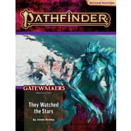 Pathfinder Adventure Path (Second Edition): They Watched the Stars (Gatewalkers 2 of 3) Thumb Nail