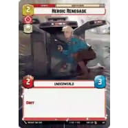 Heroic Renegade (Hyperspace) Thumb Nail