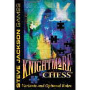 Knightmare Chess: Variants and Optional Rules Thumb Nail