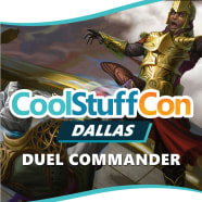 CoolStuffCon Dallas - Duel Commander Swiss Thumb Nail