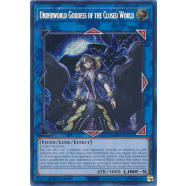 Underworld Goddess of the Closed World (Secret Rare) Thumb Nail
