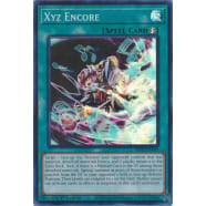 Xyz Encore (Super Rare) Thumb Nail