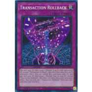 Transaction Rollback (Collector's Rare) Thumb Nail