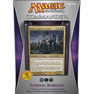 Commander (2013 Edition) - Eternal Bargain Deck Thumb Nail