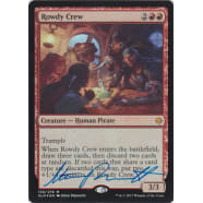 Rowdy Crew FOIL Signed by Steve Prescott Thumb Nail