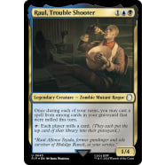 Raul, Trouble Shooter (Surge Foil) Thumb Nail